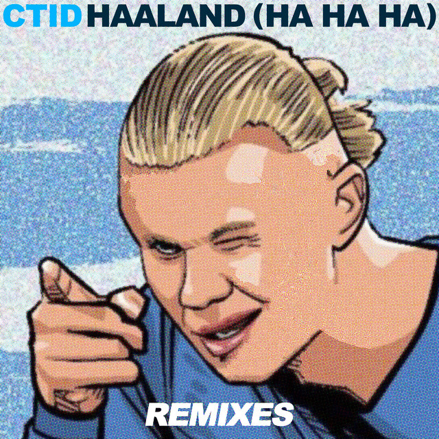 Haaland (Captain Curtis Remix) cover artwork